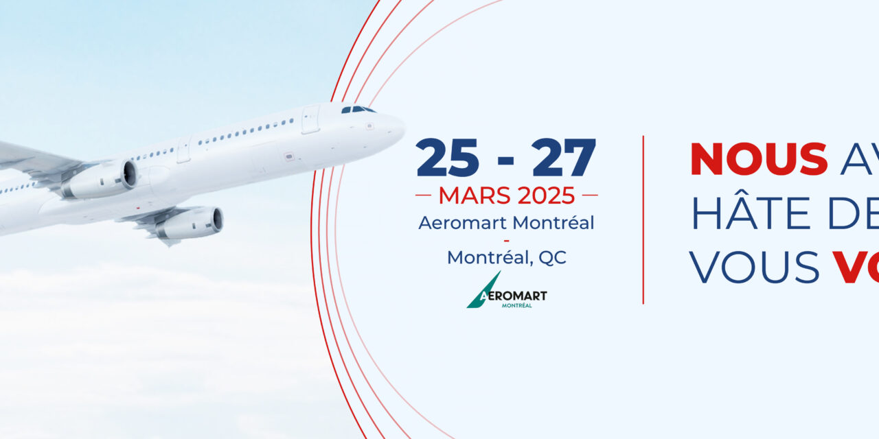Retrouvez-nous au Salon Aeromart Montreal 2025 !