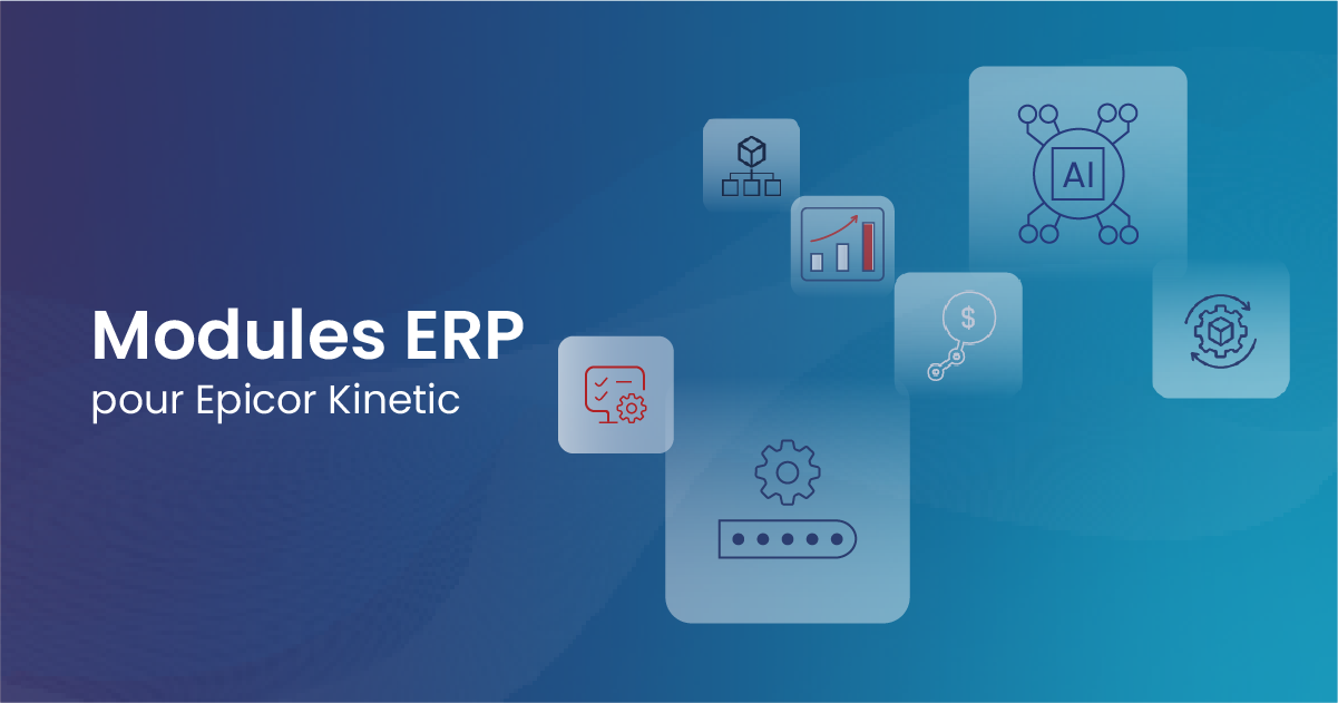 ERP Modules for Epicor Kinetic | EC Solutions